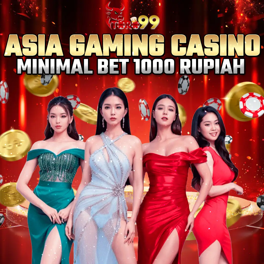 TORO99 Live Casino Asia Gaming